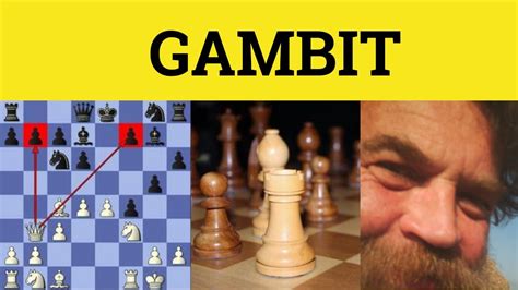 gambet8|what does gambit mean.